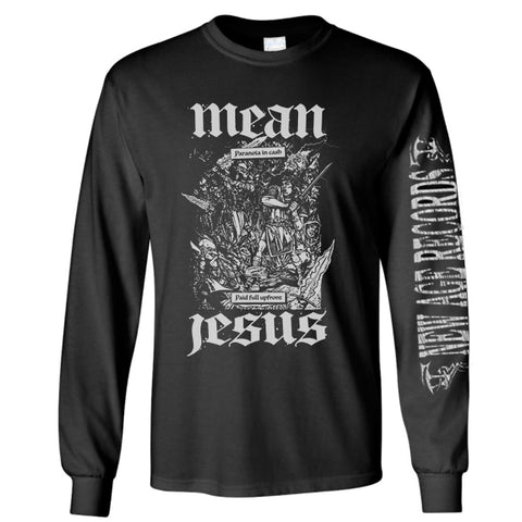 Mean Jesus "In Cash" Long Sleeve Shirt Pre-Order