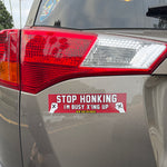 Stop Honking vinyl sticker
