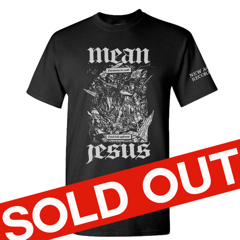 Mean Jesus Limited Edition T-shirt