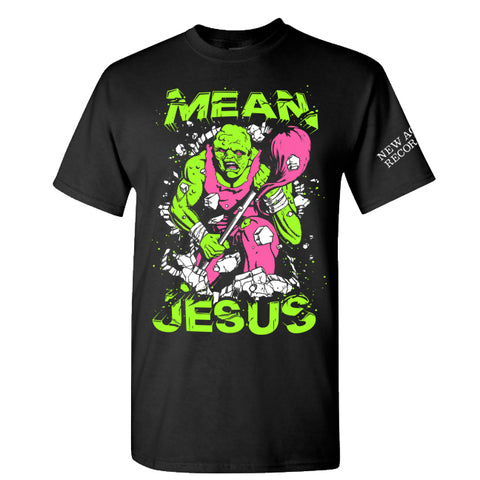 Mean Jesus "Toxie" T-shirt Pre-Order