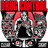 Drug Control “Clear Sight” 7” EP