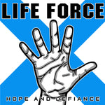 Life Force "Hope and Defiance" CD
