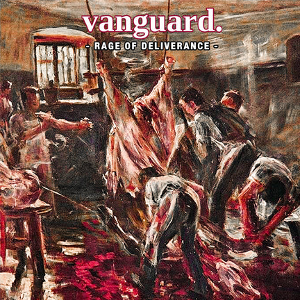 Vanguard "Rage of Deliverance" CD