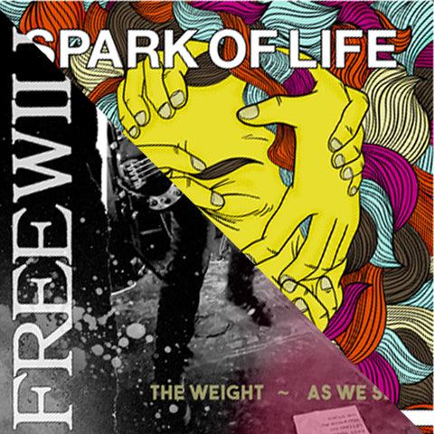 Spark of Life/Freewill split 7" EP