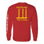 Pressure Release Limited Edition Long Sleeve Shirt