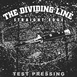 The Dividing Line 7" Test Pressing