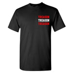 Treason “No One is Safe” T-Shirt